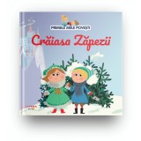 Volumul 25. Primele mele povesti. Craiasa Zapezii