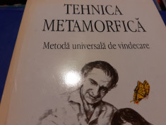 TEHNICA METAMORFICA - METODA UNIVERSALA DE VINDECARE - SAINT PIERRE, SHAPIRO foto