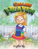 Calling Heaven