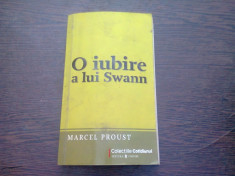 O IUBIRE A LUI SWANN - MARCEL PROUST foto