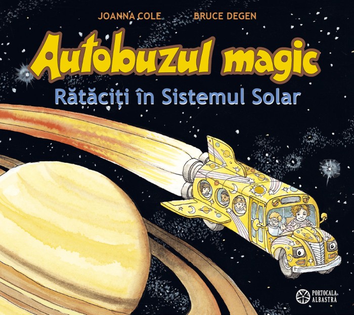 Autobuzul magic. Rataciti prin sistemul solar - de JOANNA COLE