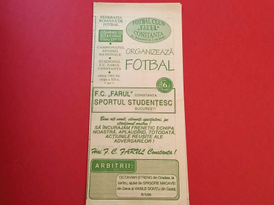 Program meci fotbal &amp;quot;FARUL&amp;quot; CONSTANTA-SPORTUL STUDENTESC BUCURESTI(30.10.1993) foto