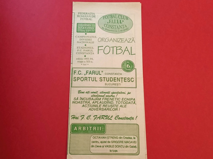 Program meci fotbal &quot;FARUL&quot; CONSTANTA-SPORTUL STUDENTESC BUCURESTI(30.10.1993)