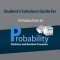 Student&#039;s Solutions Guide for Introduction to Probability, Statistics, and Random Processes