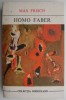 Homo Faber - Max Frisch, Roman Beletristica