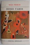 Homo faber &ndash; Max Frisch