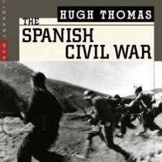 The Spanish Civil War: Revised Edition