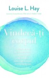 Cumpara ieftin Carte Vindeca-ti corpul Louise L. Hay 2019 Sanatate Psihologie Brosata 102 pagini