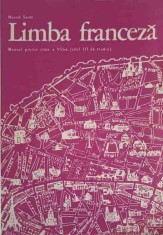 LIMBA FRANCEZA, MANUAL PENTRU CLASA A VII-A (ANUL III DE STUDIU)-MARCEL SARAS-250836