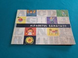 ALFABETUL SĂNĂTĂȚII /ILUSTRAȘII RADU DAN / 1967 * 04