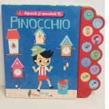 Apasa si asculta. Pinocchio