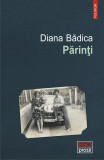 Parinti - Diana Badica - Polirom