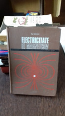 ELECTRICITATE SI MAGNETISM - AL. NICULA foto