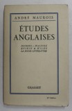 ETUDES ANGLAISES - DICKENS ...WILDE , LA JEUNE LITTERATURE par ANDRE MAUROIS , 1927