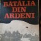 Batalia din Ardeni H.Bernard,R.Gheysens 1989