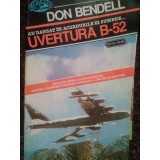 Don Bendell - Uvertura B-52 (Editia: 1993)