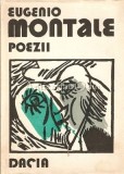 Poezii Eugenio Montale - Editura Dacia, 1988, 345 pagini, Coperta Cartonata, Limba Romana