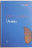 URANIA de J.M.G. LE CLEZIO , 2009