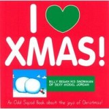 I Love Xmas (Odd Squad I Love Collection...)