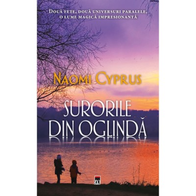 Surorile din oglinda, Naomi Cyprus foto