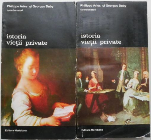 Istoria vietii private (Volumele 5 si 6) &ndash; Philippe Aries, Georges Duby