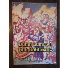 DUHUL LUMESC, DUH ANTIHRISTIC-HRISTOFOR