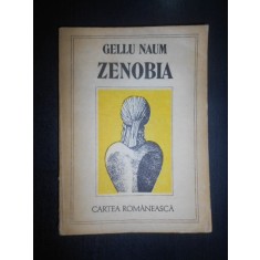 Gellu Naum - Zenobia (1985, prima editie, cu autograful si dedicatia autorului)