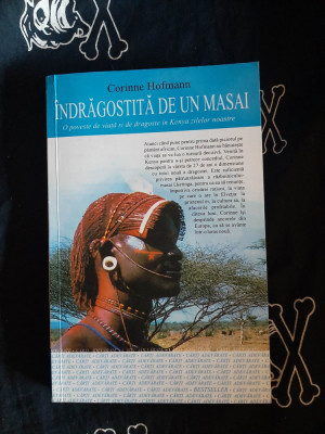 Corinne Hofmann - Indragostita de un masai foto
