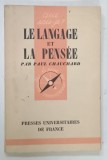 LE LANGAGE et LA PENSEE par PAUL CHAUCHARD , 1958