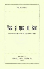 Viata si opera lui Kant (Douasprezece lectii universitare) foto