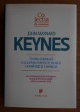 Teoria generala a ocuparii fortei de munca, a dobanzii si a banilor / John Maynard Keynes