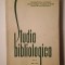 Dan Simionescu (dedicație / autograf) (ed.) - Studia bibliologica (culegere de studii...) (vol. II)