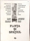 Fiinta si Spatiul - Radu Dragan, Augustin Ioan - Filosofie, Editura ALL 1992, Carte Paperback