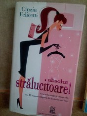 Cinzia Felicetti - Absolut stralucitoare! (Editia: 2007)