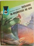 Intalnire in Atlanticul de Sud &ndash; Douglas Reeman