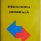 Pedagogia generala &ndash; Victor Tarcovnicu