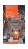 Medieval Monuments of Oltenia - Paperback brosat - Corina Popa - ACS