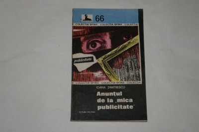 Anuntul de la &amp;quot;mica publicitate&amp;quot; - Ioana Dimitrescu - 1984 foto