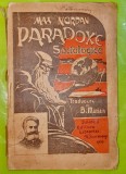 D999-Max Nordau- PARADOXE SOCIOLOGICE Bucuresti 1905-carte veche Romania.