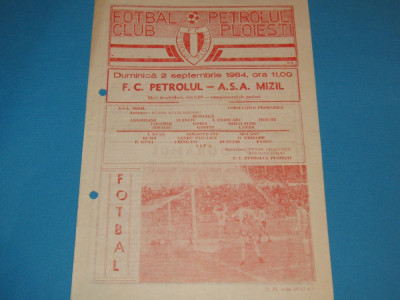 Program meci fotbal FC PETROLUL PLOIESTI - ASA MIZIL (02.09.1984) foto