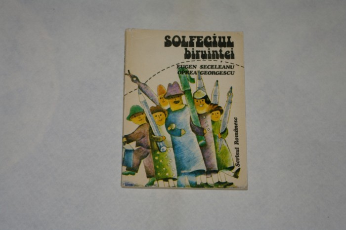 Solfegiul biruintei - Eugen Seceleanu - Oprea Georgescu - 1983