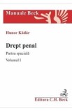 Drept penal. Partea speciala. Vol.1 - Hunor Kadar