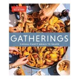Gatherings Casual-Fancy Meals to Share