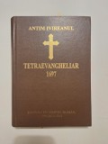 TETRAEVANGHELIAR 1697 - ANTIM IVIREANUL
