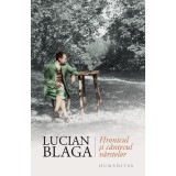 Hronicul si cantecul varstelor, Lucian Blaga, Humanitas