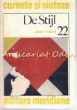 De Stijl - Paul Overy - Tiraj: 4000 Exemplare