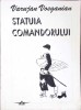 Statuia Comandorului - Proze, Varujan Vosganian, Ararat, 1994, Romana, Beletristica, Roman