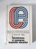 INTRETINEREA SI REPARAREA MASINILOR ELECTRICE de I. STANA si N. NITU , 1985