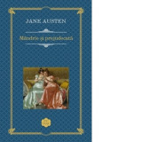 Mandrie si prejudecata - Jane Austen