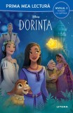 Cumpara ieftin Disney. Dorinta (Nivelul 3 Poveste cu capitole)